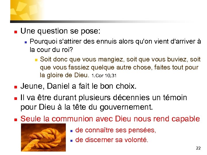n Une question se pose: n n Pourquoi s'attirer des ennuis alors qu'on vient
