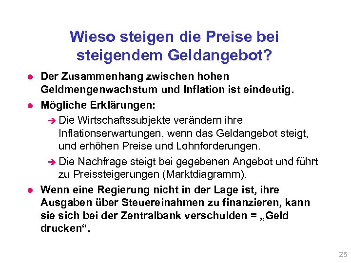 Wieso steigen die Preise bei steigendem Geldangebot? l l l Der Zusammenhang zwischen hohen
