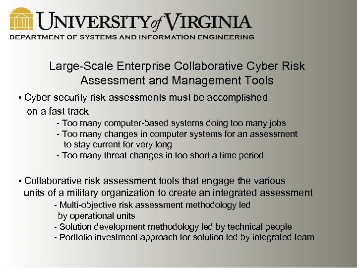 Large-Scale Enterprise Collaborative Cyber Risk Assessment and Management Tools • Cyber security risk assessments