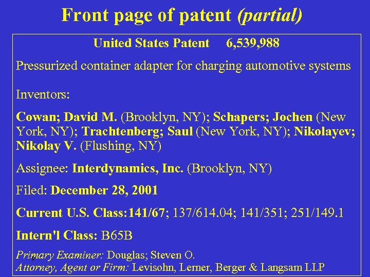 Front page of patent (partial) United States Patent 6, 539, 988 Pressurized container adapter