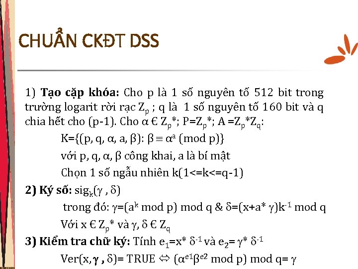 CHUẨN CKĐT DSS 1) Tạo cặp khóa: Cho p là 1 số nguyên tố