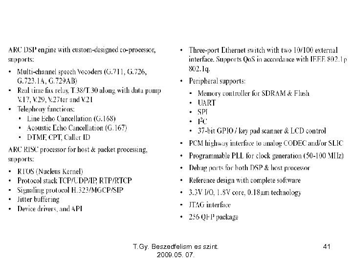 T. Gy. Beszedfelism es szint. 2009. 05. 07. 41 
