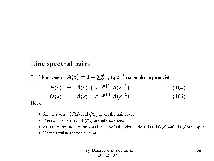 T. Gy. Beszedfelism es szint. 2009. 05. 07. 58 