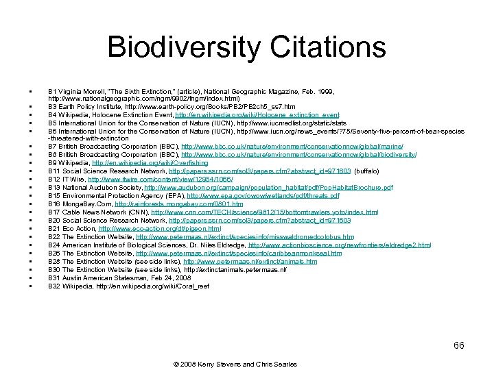 Biodiversity Citations • • • • • • B 1 Virginia Morrell, 