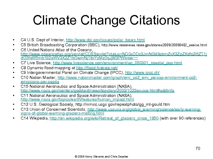 Climate Change Citations • • • C 4 U. S. Dept of Interior, http:
