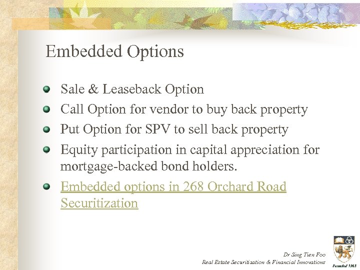 Embedded Options Sale & Leaseback Option Call Option for vendor to buy back property