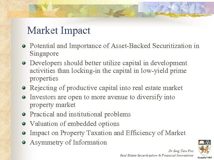 Market Impact Potential and Importance of Asset-Backed Securitization in Singapore Developers should better utilize