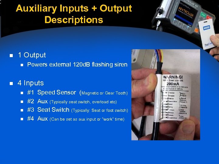 Auxiliary Inputs + Output Descriptions n 1 Output n n Powers external 120 d.