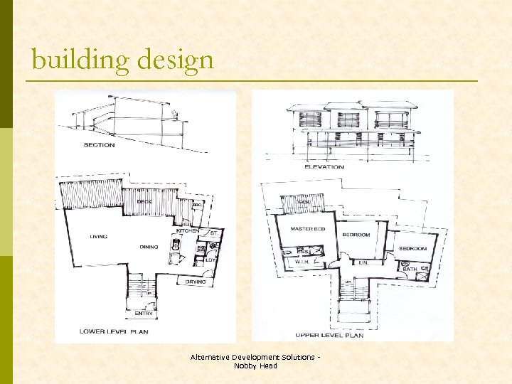 building design Alternative Development Solutions Nobby Head 