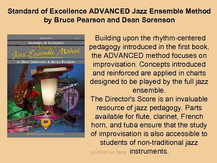 Standard of Excellence ADVANCED Jazz Ensemble Method by Bruce Pearson and Dean Sorenson Building