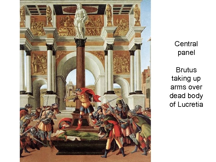 Central panel Brutus taking up arms over dead body of Lucretia 