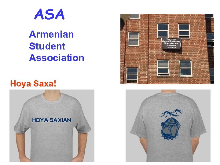 ASA Armenian Student Association Hoya Saxa! 