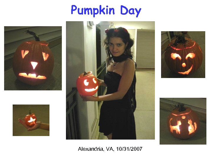 Pumpkin Day Alexandria, VA, 10/31/2007 