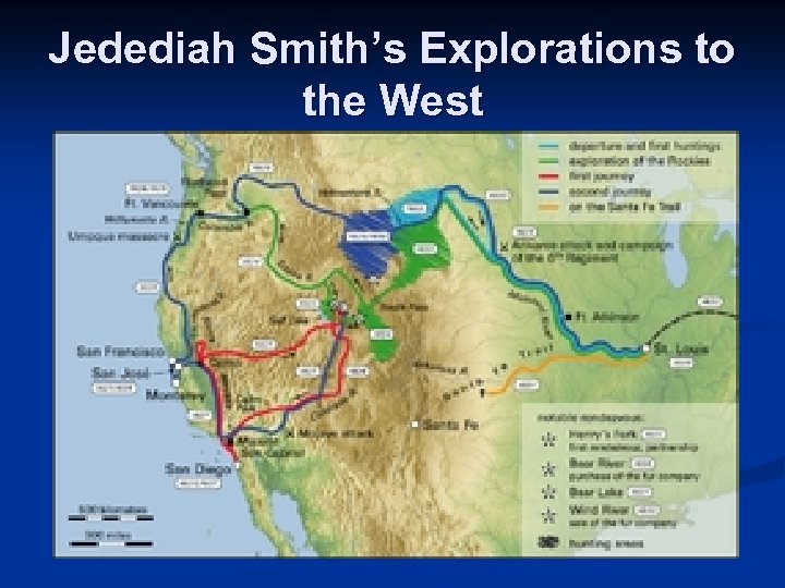 Jedediah Smith’s Explorations to the West 