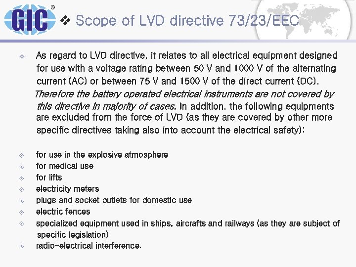 v Scope of LVD directive 73/23/EEC ± As regard to LVD directive, it relates