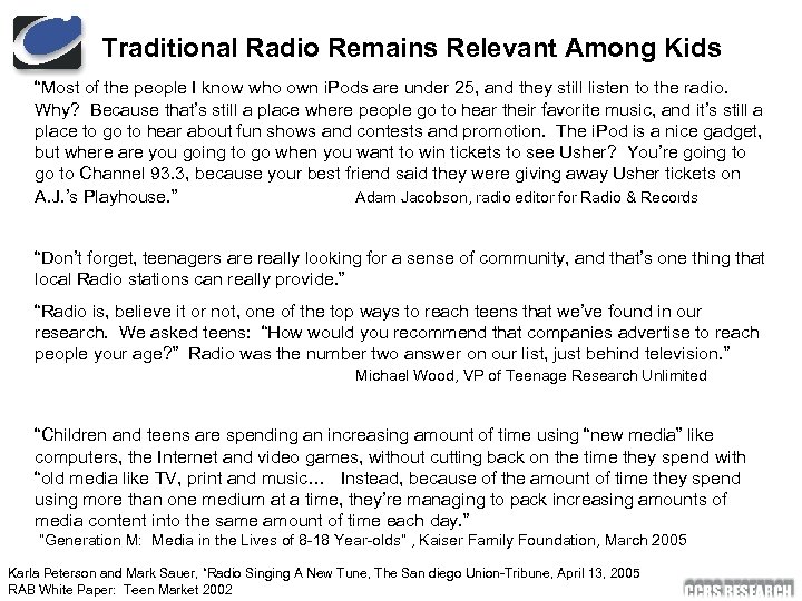 Traditional Radio Remains Relevant Among Kids “Most of the people I know who own