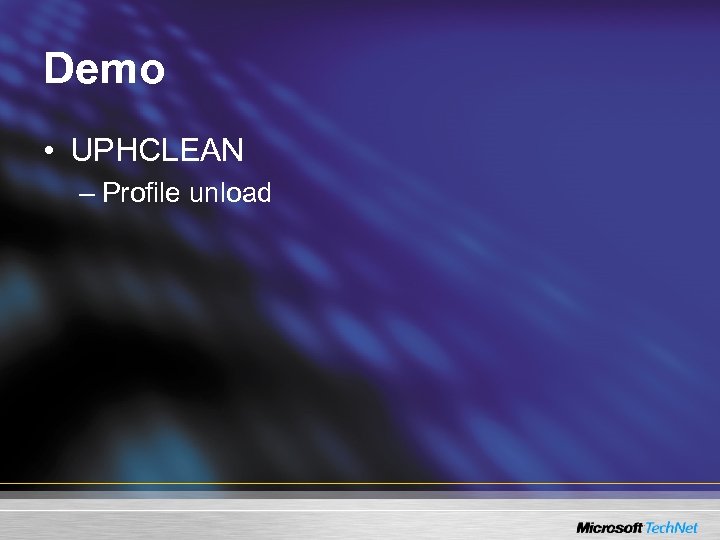 Demo • UPHCLEAN – Profile unload 