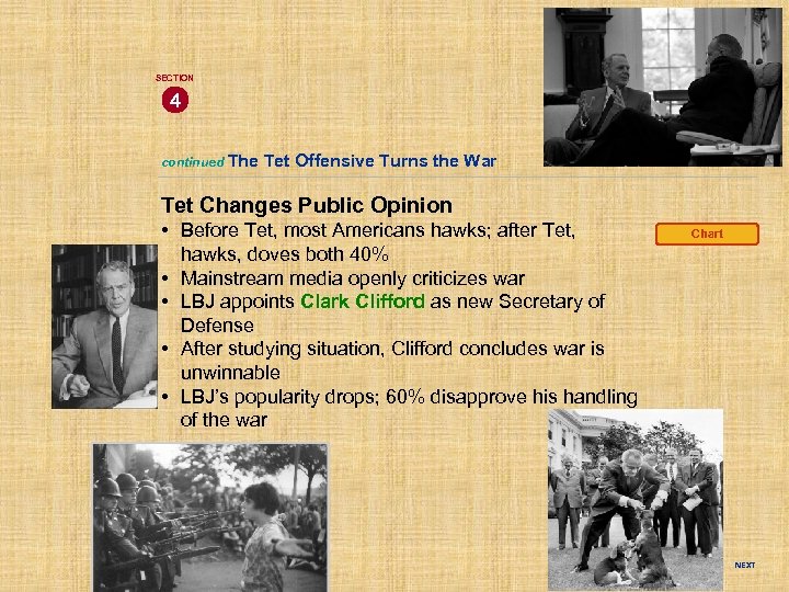 SECTION 4 continued The Tet Offensive Turns the War Tet Changes Public Opinion •