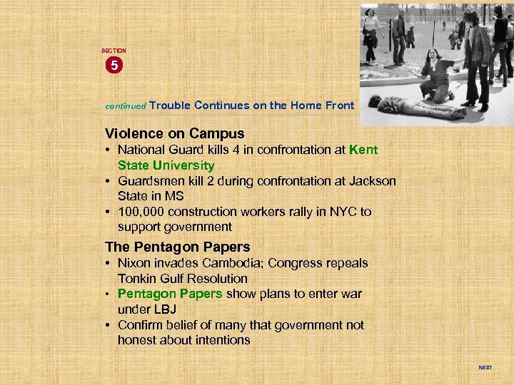 SECTION 5 continued Trouble Continues on the Home Front Violence on Campus • National