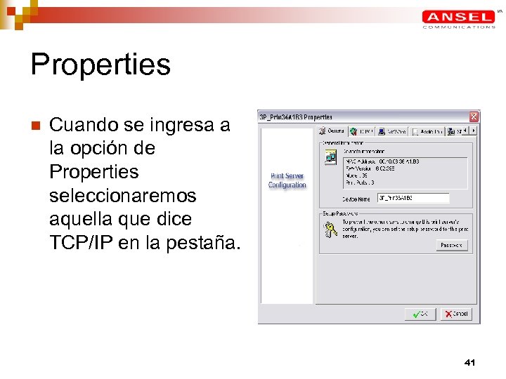 Properties n Cuando se ingresa a la opción de Properties seleccionaremos aquella que dice