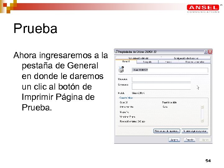 Prueba Ahora ingresaremos a la pestaña de General en donde le daremos un clic