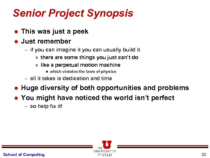 Senior Project Synopsis l l This was just a peek Just remember – if