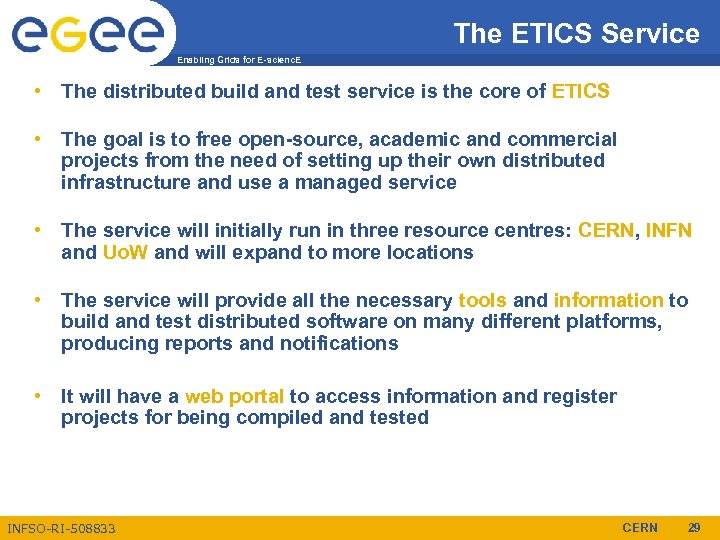 The ETICS Service Enabling Grids for E-scienc. E • The distributed build and test