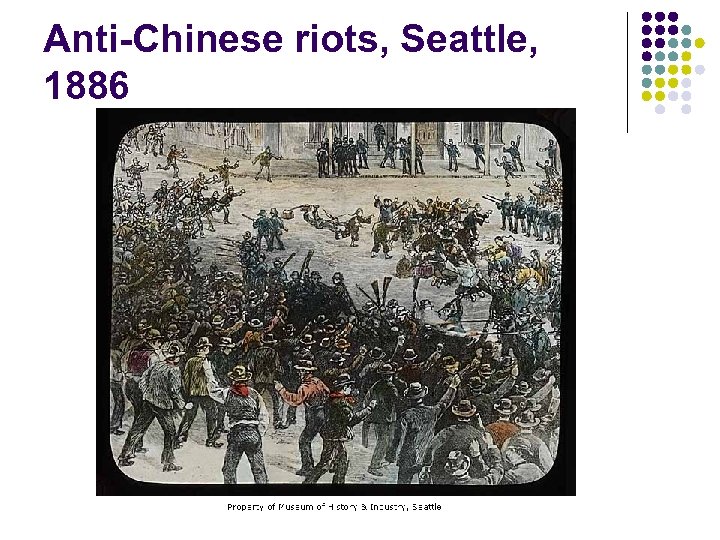 Anti-Chinese riots, Seattle, 1886 