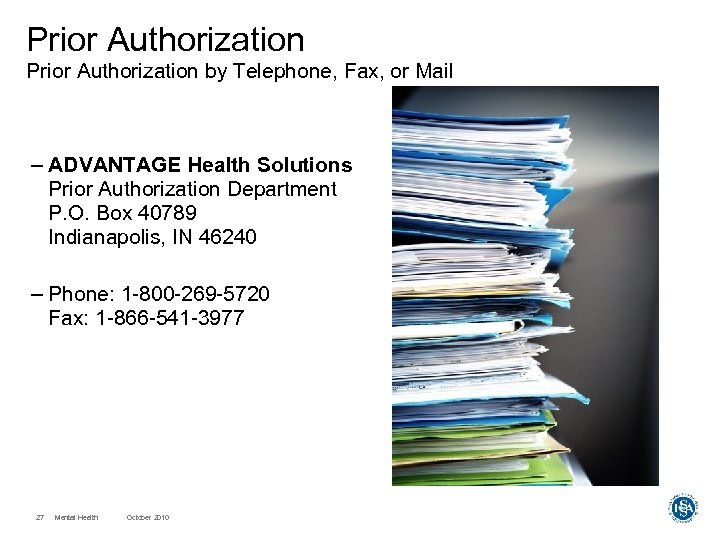 Prior Authorization by Telephone, Fax, or Mail – ADVANTAGE Health Solutions Prior Authorization Department