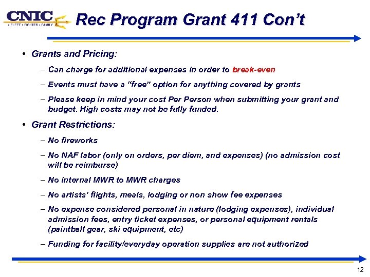 Rec Program Grant 411 Con’t • Grants and Pricing: – Can charge for additional