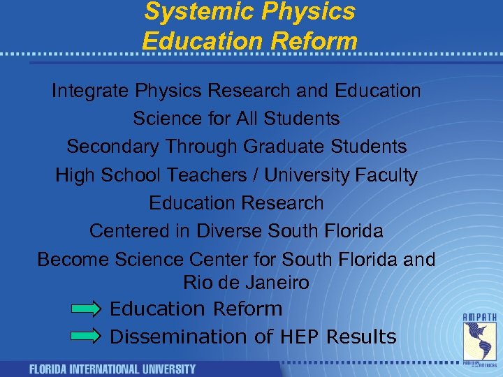Systemic Physics Education Reform Integrate Physics Research and Education Science for All Students Secondary