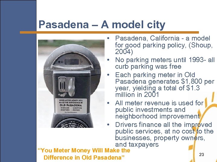 Pasadena – A model city • Pasadena, California - a model for good parking