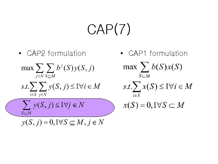 CAP(7) • CAP 2 formulation • CAP 1 formulation 