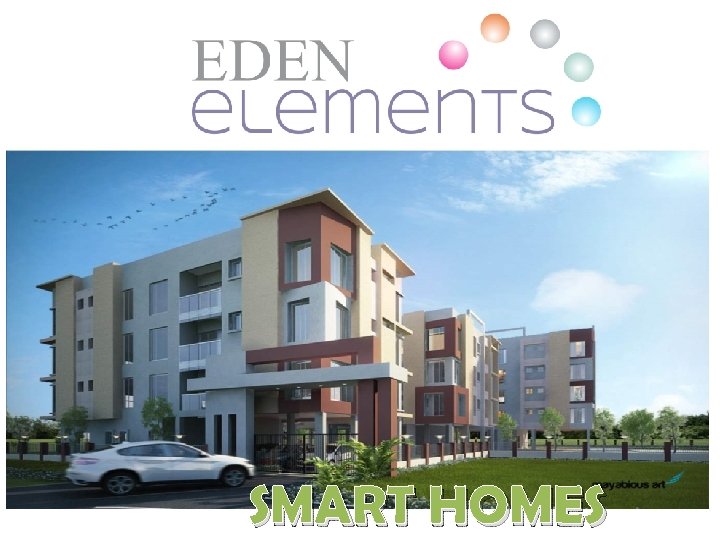 SMART HOMES 