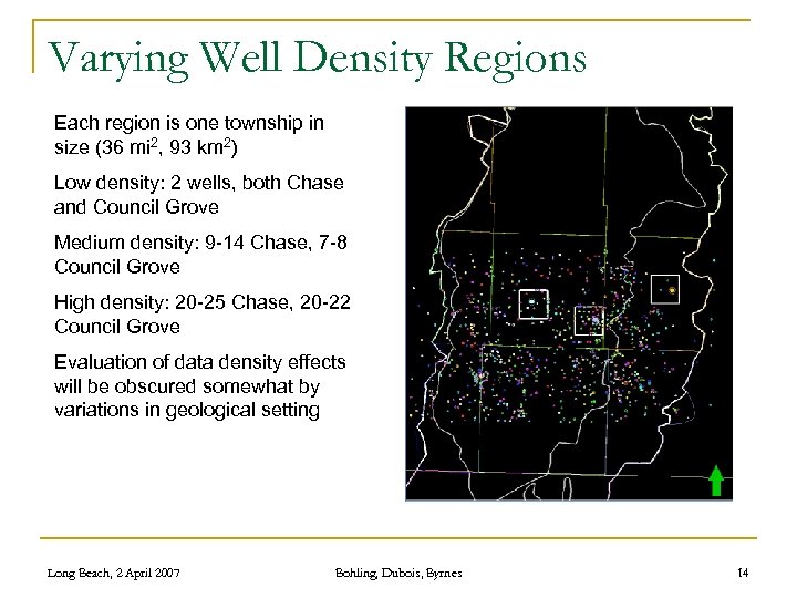 Varying Well Density Regions Each region is one township in size (36 mi 2,