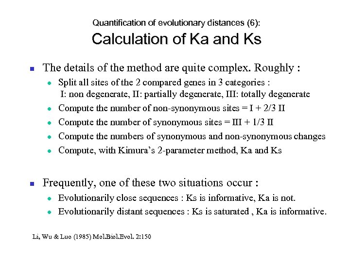 Quantification of evolutionary distances (6): Calculation of Ka and Ks The details of the