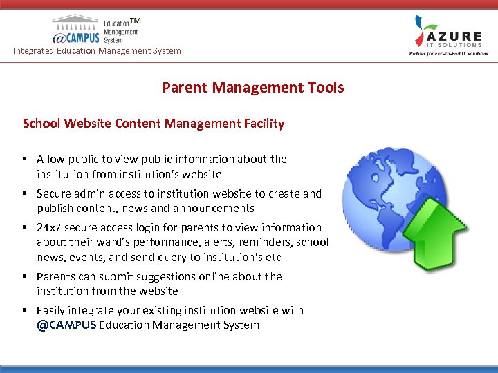 Integrated Education Management System Parent Management Tools School Website Content Management Facility § Allow