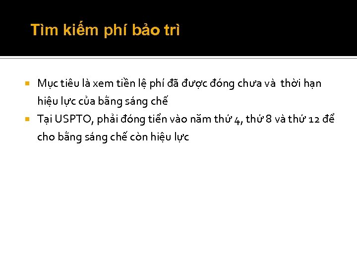 Tìm kiếm phí bảo trì Mục tiêu là xem tiền lệ phí đã được