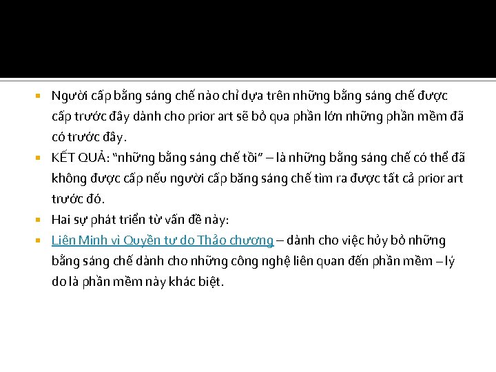  Người cấp bằng sáng chế nào chỉ dựa trên những bằng sáng chế