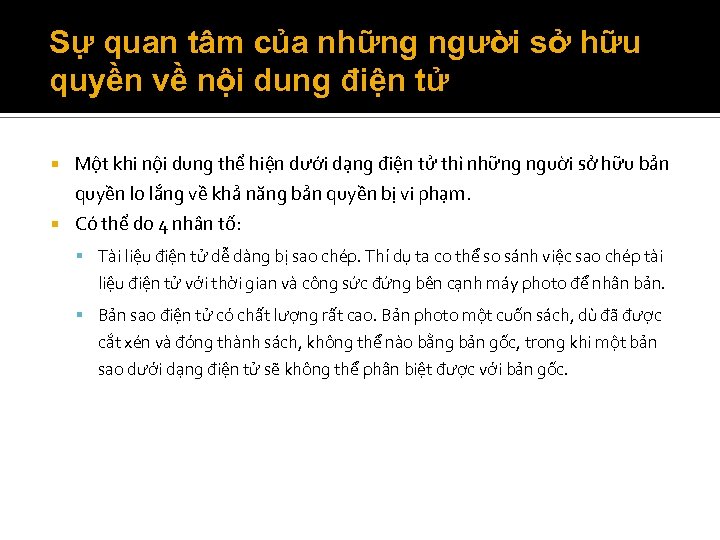 Sự quan tâm của những người sở hữu quyền về nội dung điện tử