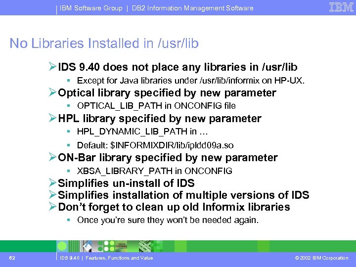 IBM Software Group | DB 2 Information Management Software No Libraries Installed in /usr/lib