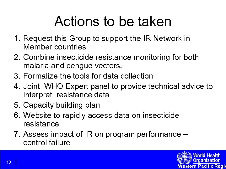 Actions to be taken 1. Request this Group to support the IR Network in
