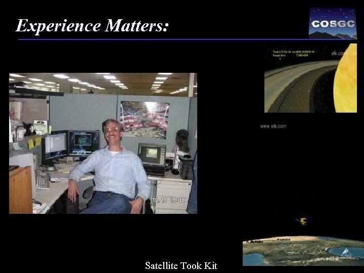 Experience Matters: Satellite Took Kit 
