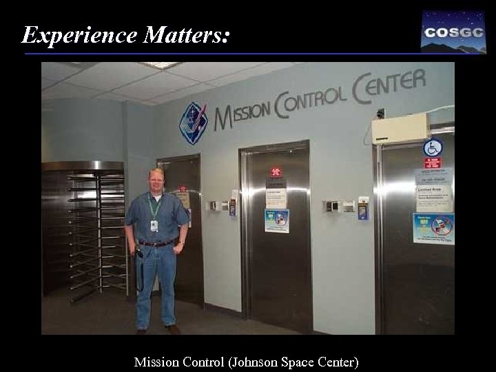 Experience Matters: Mission Control (Johnson Space Center) 