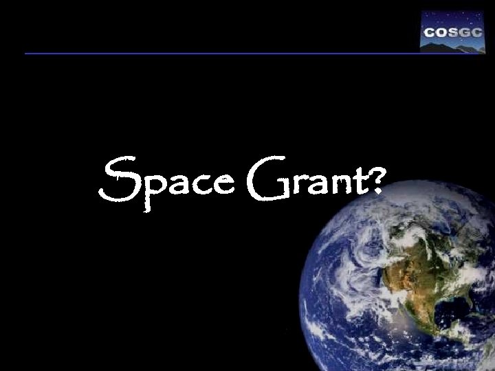 Space Grant? 