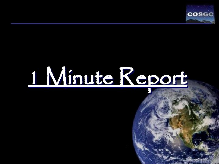 1 Minute Report 