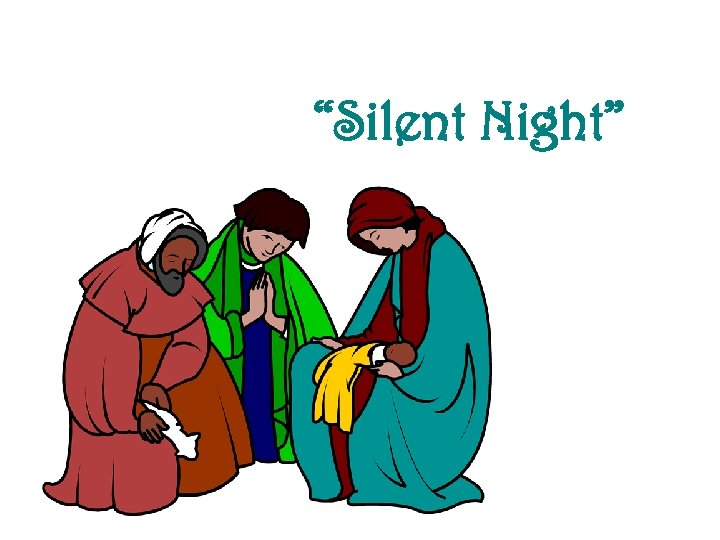 “Silent Night” 