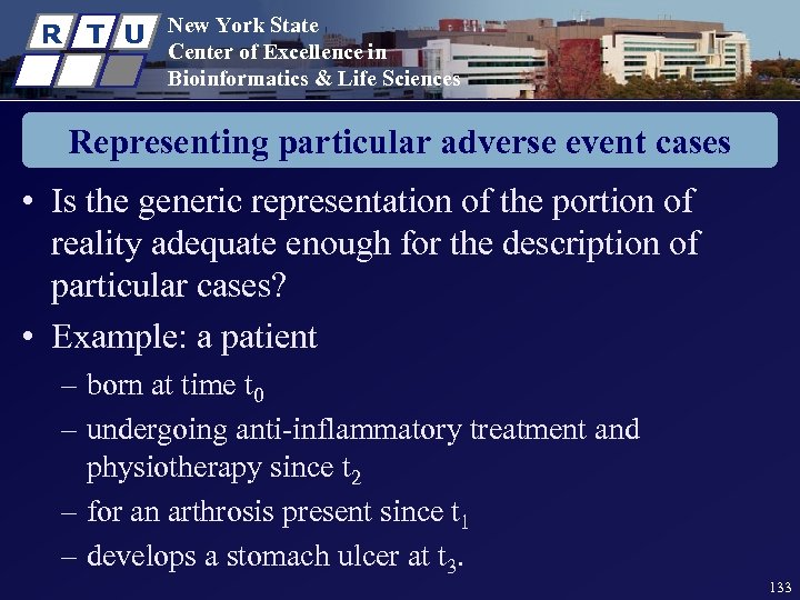 R T U New York State Center of Excellence in Bioinformatics & Life Sciences
