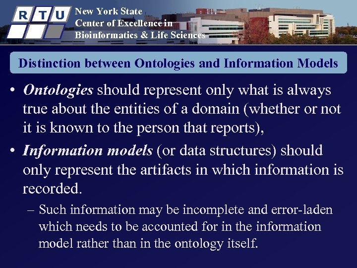 R T U New York State Center of Excellence in Bioinformatics & Life Sciences