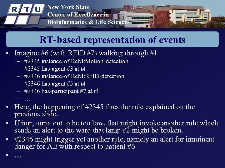 R T U New York State Center of Excellence in Bioinformatics & Life Sciences